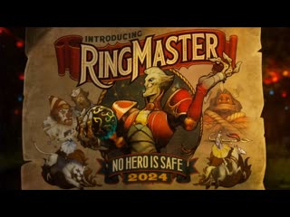 Человексамовар ring master официальный трейлер нового героя dota 2 1440p