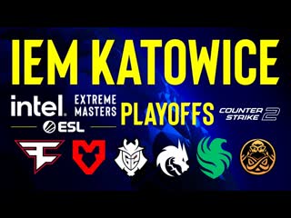 Sl4m amp counterstrike день 2 iem katowice 2024 playoffs кривой эфир 1080p