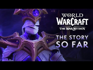 World of warcraft the war within сюжетный трейлер