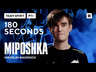 Team spirit 180 seconds miposhka