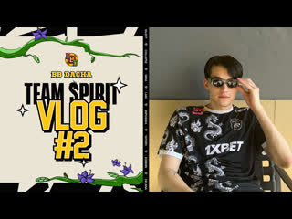 Team spirit bb dacha 2024 vlog 2