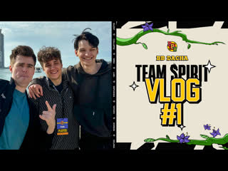 Team spirit bb dacha 2024 vlog 1