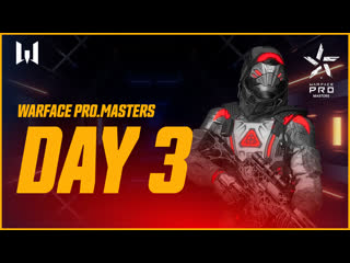 Турнир warface day 3