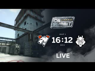 Vp 10 g2 bo3 cs summit 5 полуфинал