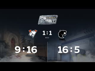 Vp 11 furia cs summit 5 group stage bo2