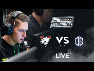 Vs og cs summit 5 group stage bo2