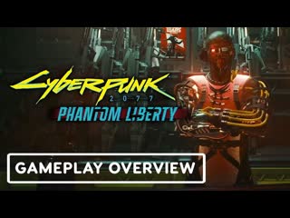 Cyberpunk 2077 phantom liberty gameplay overview xbox extended showcase 2023