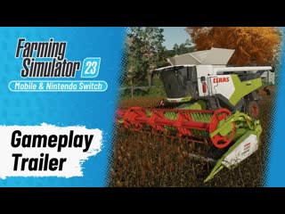 The first gameplay trailer for farming simulator 23