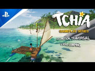 Tchia gameplay series locomotion traversal souljumping ps5 ps4 games