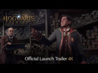 Hogwarts legacy official launch trailer 4k