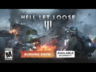 Hell let loose burning snow official teaser