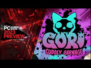 Gori cuddly carnage trailer pc gaming show 2023 preview