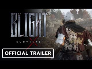 Blight survival official gameplay reveal trailer