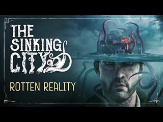 The sinking city трейлер игрового процесса