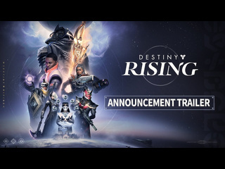 Destiny rising анонсирующий трейлер