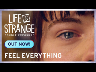 Life is strange double exposure релизный трейлер