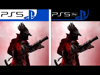 Bloodborne ps5 против ps5 pro сравнение графики