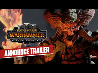 Total war warhammer 3 трейлер дополнения omens of destruction