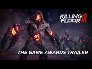 Killing floor 3 трейлер