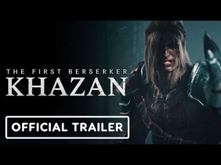 The first berserker khazan трейлер