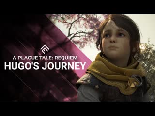 A plague tale requiem путешествие гуго