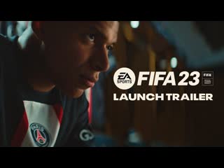 Трейлер запуска fifa 23