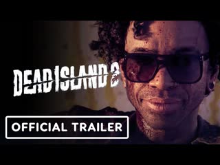 Dead island 2 official cgi trailer