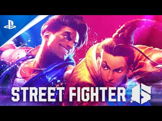 Street fighter 6 трейлер анонса