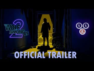 The wolf among us 2 первый трейлер