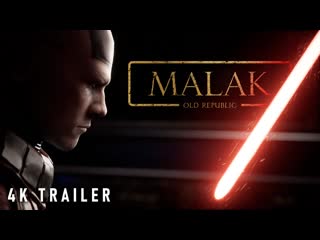 Malak an old republic story teaser trailer