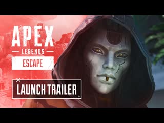 Apex legends escape launch trailer