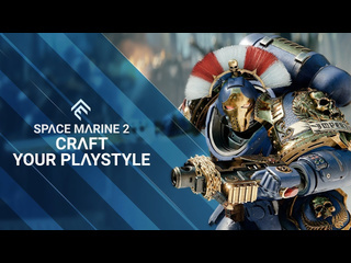 Warhammer 40000 space marine 2 кастомизация внешности и навыков