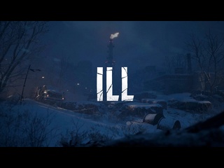 Ill трейлер