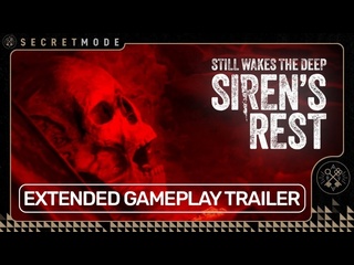 Still wakes the deep siren s rest расширенный геймплейный трейлер