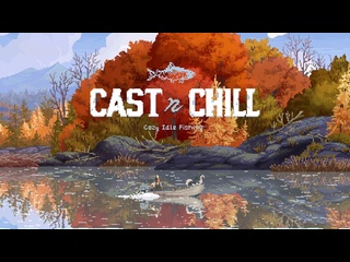 Cast n chill релизный трейлер