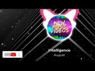 Intelligence august