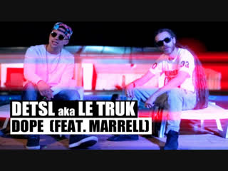 Премьера клипа detsl aka le truk децл feat marrell dope 2019 ft и