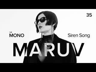 Maruv siren song live th mono