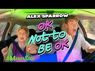 Alex sparrow алексей воробьв ok not to be ok премьера клипа 2022