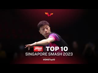 Top 10 points from singapore smash 2023