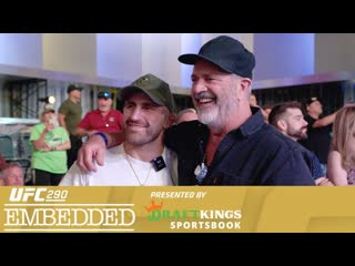 Ufc 290 embedded эпизод 1