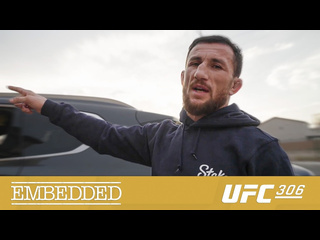 Ufc 306 embedded эпизод 3