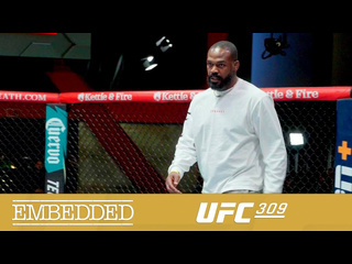 Ufc 309 embedded эпизод 1