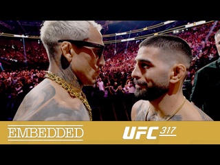 Ufc 317 embedded эпизод 6