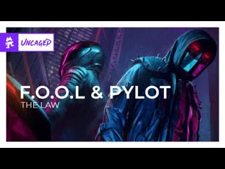 Fool amp pylot the law monstercat release