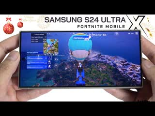 Samsung galaxy s24 ultra fortnite gaming test snapdragon 8 gen 3 120hz display