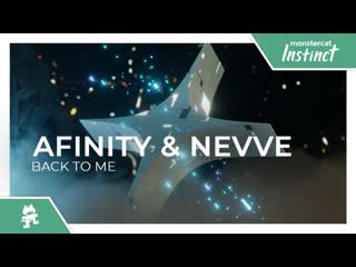 Afinity amp nevve back to me monstercat release