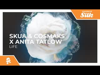 Skua amp cosmaks x anita tatlow life monstercat release