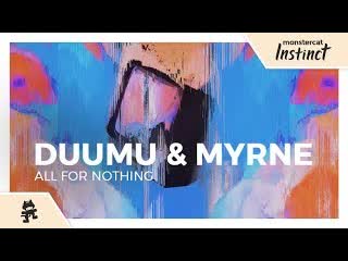 Duumu amp myrne all for nothing monstercat official music video