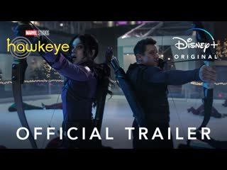 Marvel entertainment marvel studios hawkeye official trailer disney